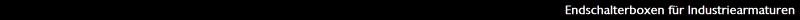 Sensorboxen, Endschalterboxen